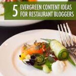 Evergreen and Seasonal Blog Posts and Recipes